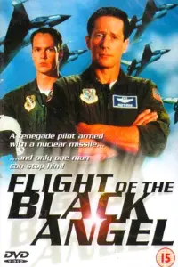 Poster to the movie "Flight of Black Angel" #1212274