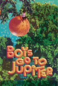 Poster to the movie "Boys Go to Jupiter" #645339