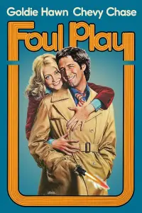 Poster to the movie "Foul Play" #659256