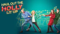 Backdrop to the movie "Haul Out the Holly: Lit Up" #1026430