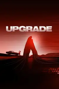 Poster to the movie "Upgrade" #645397