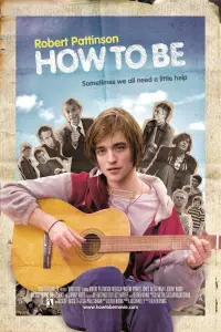 Poster to the movie "How to Be" #1213511