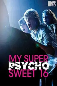 Poster to the movie "My Super Psycho Sweet 16" #1237682