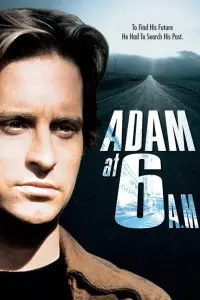 Poster to the movie "Adam at Six A.M." #981300