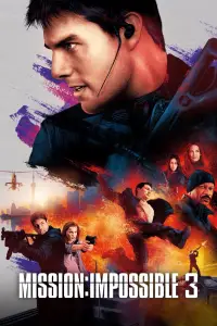 Poster to the movie "Mission: Impossible III" #912974