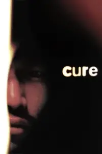 Poster to the movie "Cure" #939299