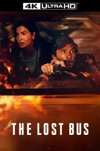 Poster to the movie "The Lost Bus" #558551