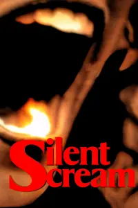 Poster to the movie "Silent Scream" #967403