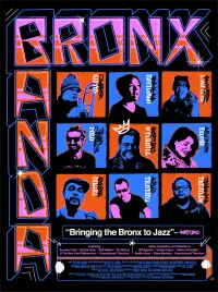 Poster to the movie "BronX BandA: Arturo O