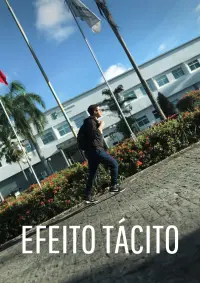 Poster to the movie "Efeito Tácito" #830474
