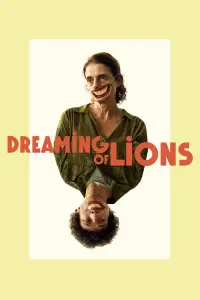 Poster to the movie "Dreaming of Lions" #928868