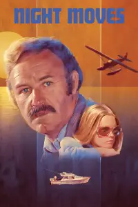 Poster to the movie "Night Moves" #947326