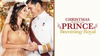 Backdrop to the movie "Christmas with a Prince: Becoming Royal" #981664