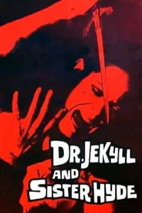 Poster to the movie "Dr Jekyll & Sister Hyde" #1039885