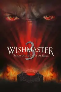 Poster to the movie "Wishmaster 3: Beyond the Gates of Hell" #983107