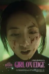 Poster to the movie "Girl on Edge" #1023692