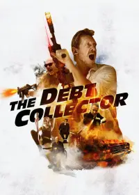 Poster to the movie "The Debt Collector" #704472