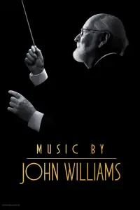 Poster to the movie "Music by John Williams" #679703
