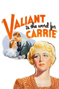 Poster to the movie "Valiant Is the Word for Carrie" #1132027