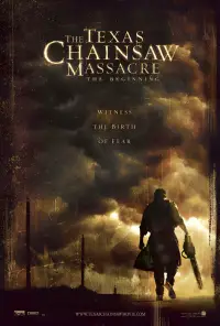 Poster to the movie "The Texas Chainsaw Massacre: The Beginning" #964340