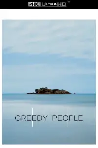 Poster to the movie "Greedy People" #913607