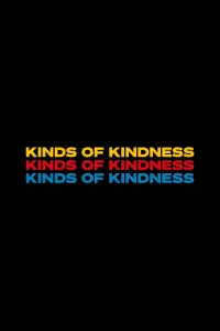 Poster to the movie "Kinds of Kindness" #938845