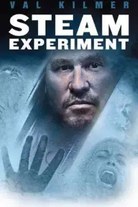 Poster to the movie "The Steam Experiment" #978346