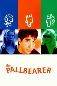Poster to the movie "The Pallbearer" #1097389