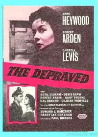 Poster to the movie "The Depraved" #1100529