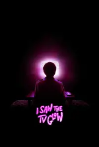 Poster to the movie "I Saw the TV Glow" #907731