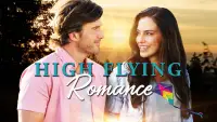 Backdrop to the movie "High Flying Romance" #1018303
