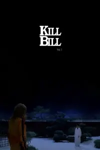 Poster to the movie "Kill Bill: Vol. 1" #776318