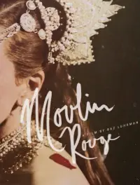 Poster to the movie "Moulin Rouge!" #884705