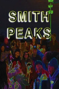 Poster to the movie "Smith Peaks" #796756