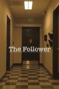Poster to the movie "The Follower" #543871