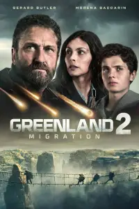 Poster to the movie "Greenland 2: Migration" #506964