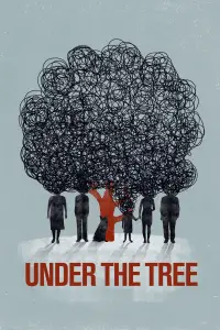 Poster to the movie "Under the Tree" #1141626