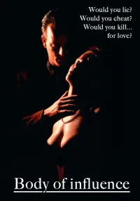 Poster to the movie "Body of Influence" #811438