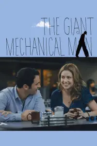 Poster to the movie "The Giant Mechanical Man" #991310