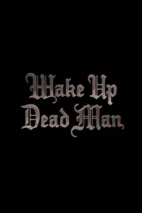 Poster to the movie "Wake Up Dead Man: A Knives Out Mystery" #931167