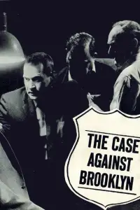 Poster to the movie "The Case Against Brooklyn" #1134811