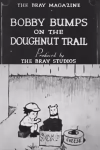 Poster to the movie "Bobby Bumps on the Doughnut Trail" #889220