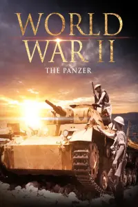 Poster to the movie "World War II: The Panzer" #857739