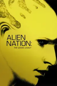 Poster to the movie "Alien Nation: The Udara Legacy" #1132748