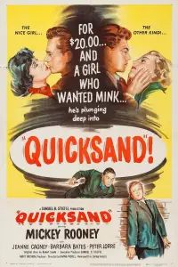 Poster to the movie "Quicksand" #690304
