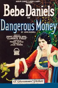 Poster to the movie "Dangerous Money" #991344