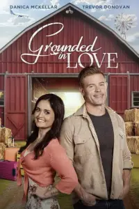 Poster to the movie "Grounded in Love" #1039728