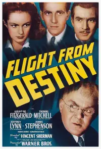 Poster to the movie "Flight from Destiny" #1098307