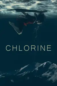 Poster to the movie "Chlorine" #998283