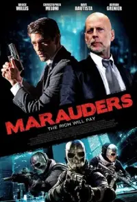 Poster to the movie "Marauders" #1041583